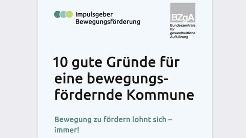 10 gute Gründe für eine bewegungsfördernde Kommune